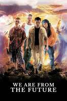 Poster of We Are from the Future