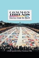 Poster of Common Threads: Stories from the Quilt
