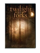 Poster of Twilight in Forks: The Saga of the Real Town