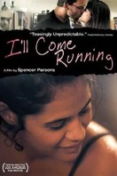 Poster of I'll Come Running