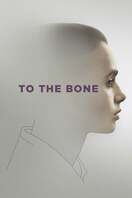 Poster of To the Bone