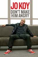 Poster of Jo Koy: Don't Make Him Angry