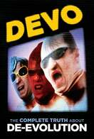 Poster of Devo: The Complete Truth About De-Evolution
