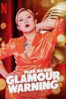 Poster of Park Na-rae: Glamour Warning