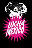 Poster of Lucha Mexico