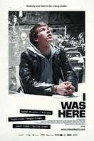 Poster of I Was Here