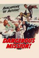 Poster of Dangerous Mission