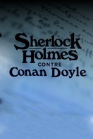 Poster of Sherlock Holmes Against Conan Doyle