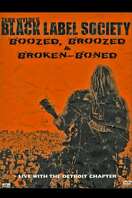 Poster of Black Label Society - Boozed, Broozed & Broken-Boned