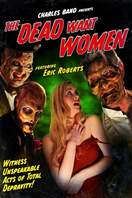 Poster of The Dead Want Women