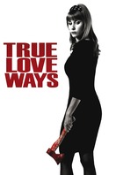 Poster of True Love Ways