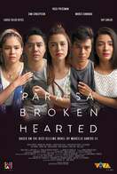 Poster of For the Broken Hearted