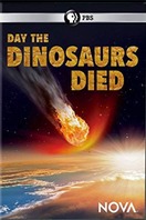 Poster of Day the Dinosaurs Died