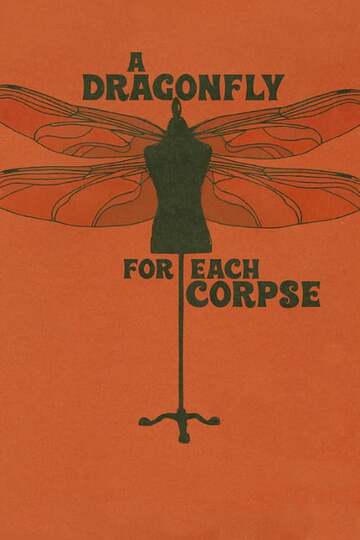 Poster of A Dragonfly for Each Corpse