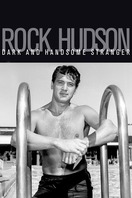 Poster of Rock Hudson: Dark and Handsome Stranger