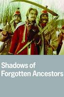 Poster of Shadows of Forgotten Ancestors