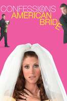 Poster of Confessions of an American Bride