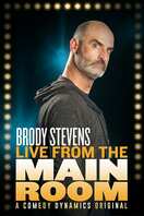 Poster of Brody Stevens: Live from the Main Room