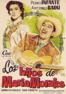 Poster of Los hijos de María Morales