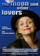 Poster of The Moon and Other Lovers