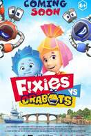 Poster of Fixies VS Crabots