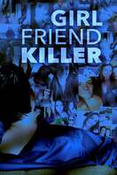 Poster of Girlfriend Killer