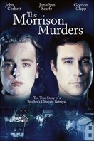 Poster of The Morrison Murders: Based on a True Story