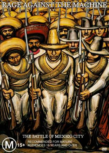 Poster of Rage Against The Machine: The Battle Of Mexico City