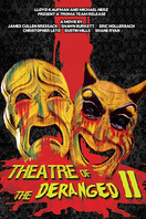 Poster of Theatre of the Deranged II