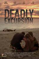 Poster of Deadly Excursion
