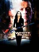 Poster of White Rush