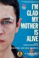 Poster of I’m Glad My Mother Is Alive