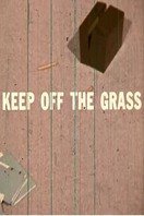 Poster of Keep Off the Grass
