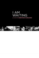 Poster of I Am Waiting