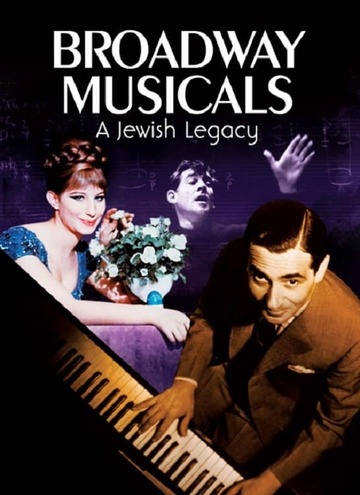 Poster of Broadway Musicals: A Jewish Legacy