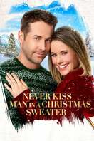 Poster of Never Kiss a Man in a Christmas Sweater