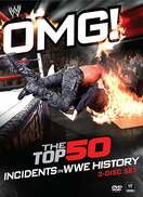 Poster of WWE: OMG! The Top 50 Incidents in WWE History