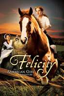 Poster of Felicity: An American Girl Adventure