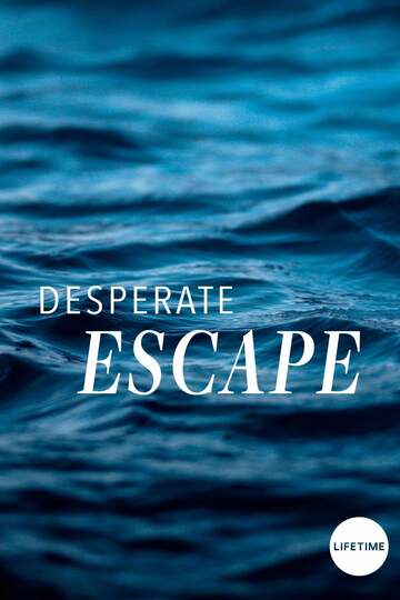 Poster of Desperate Escape