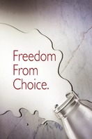 Poster of Freedom From Choice