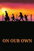 Poster of On Our Own