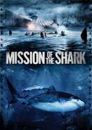 Poster of Mission of the Shark: The Saga of the U.S.S. Indianapolis