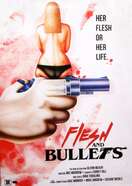 Poster of Flesh and Bullets