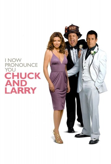Poster of I Now Pronounce You Chuck & Larry