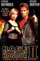 Poster of Rage and Honor II: Hostile Takeover