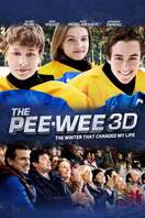 Poster of The Pee Wee 3D: The Winter That Changed My Life