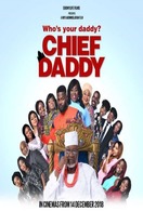 Poster of Chief Daddy