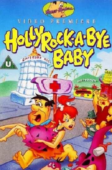Poster of The Flintstones: Hollyrock a Bye Baby