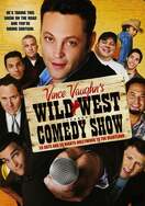 Poster of Wild West Comedy Show: 30 Days & 30 Nights - Hollywood to the Heartland