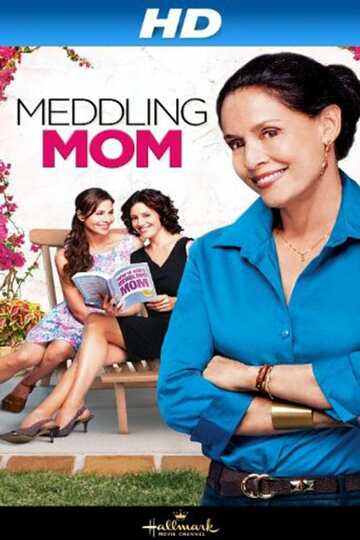 Poster of Meddling Mom
